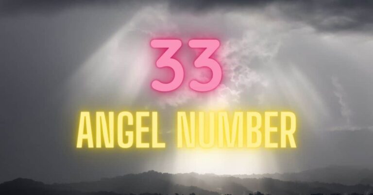 33 Angel Number Meaning