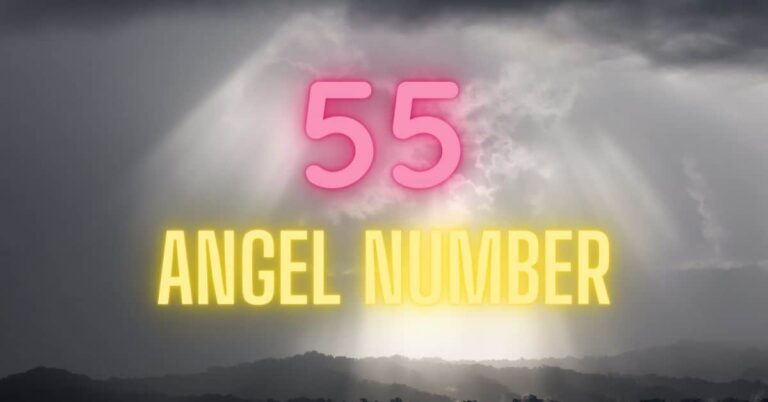 55 Angel Number Meaning