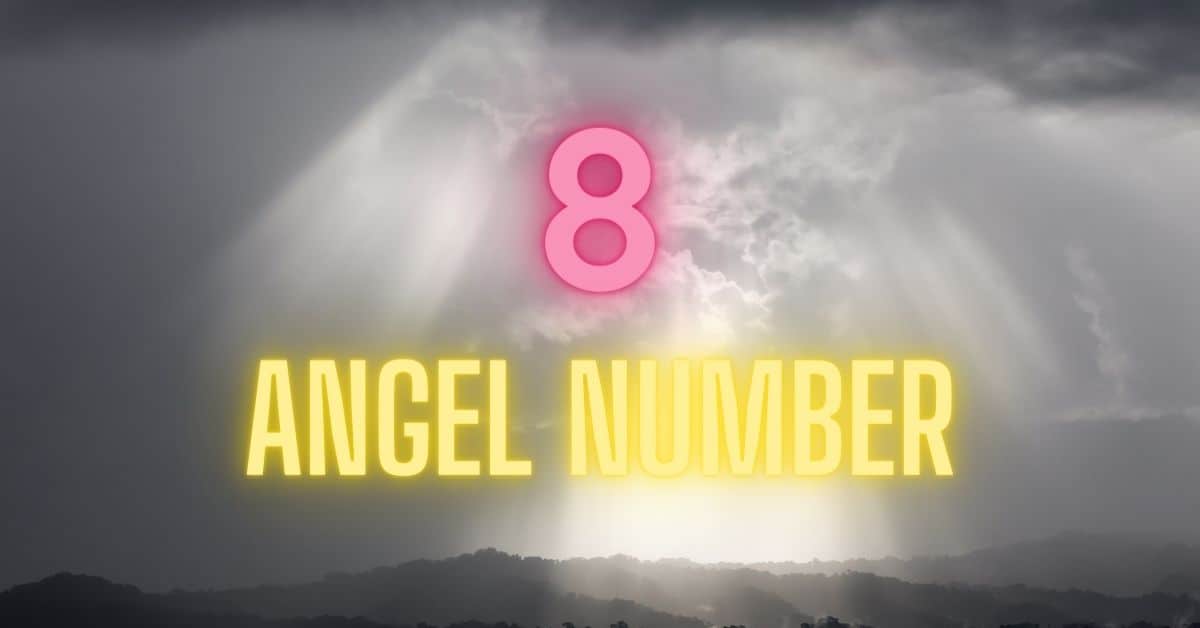 8 Angel Number