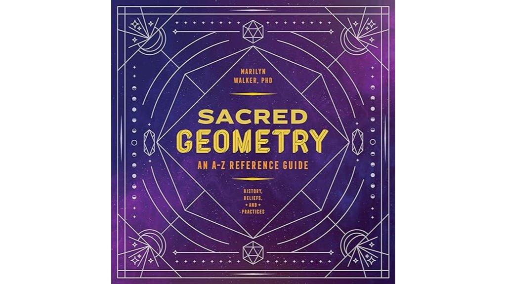 comprehensive guide to sacred geometry