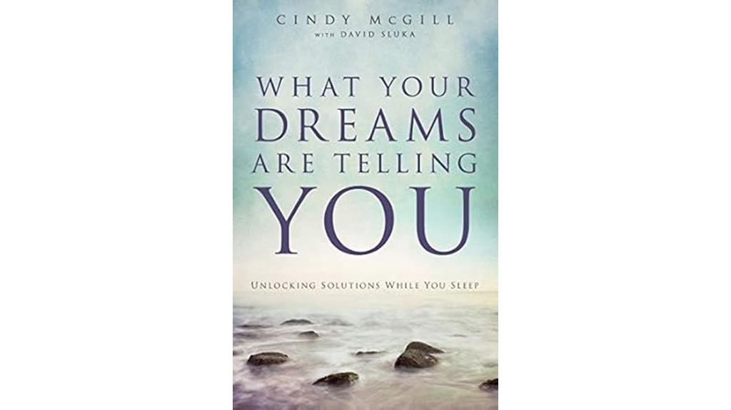 dreams reveal hidden solutions