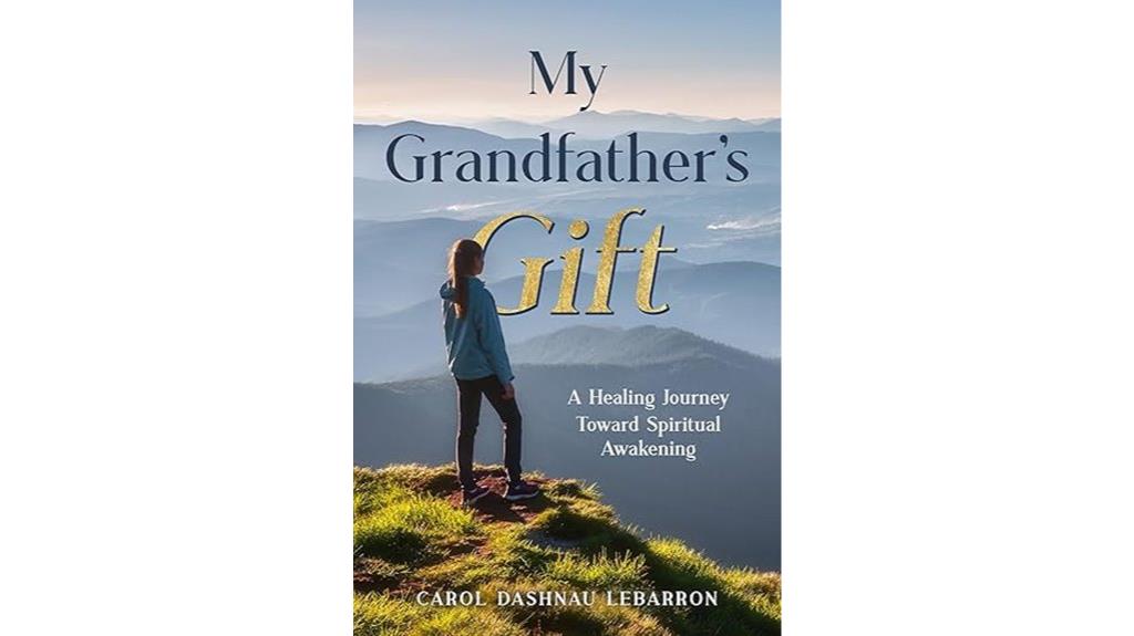 grandfather s healing spiritual journey