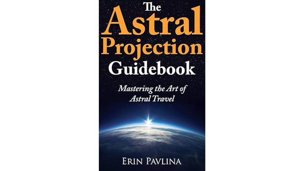 guide to astral travel