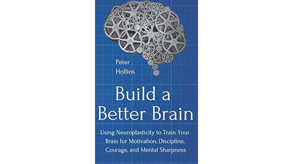 neuroplasticity mental skills guide