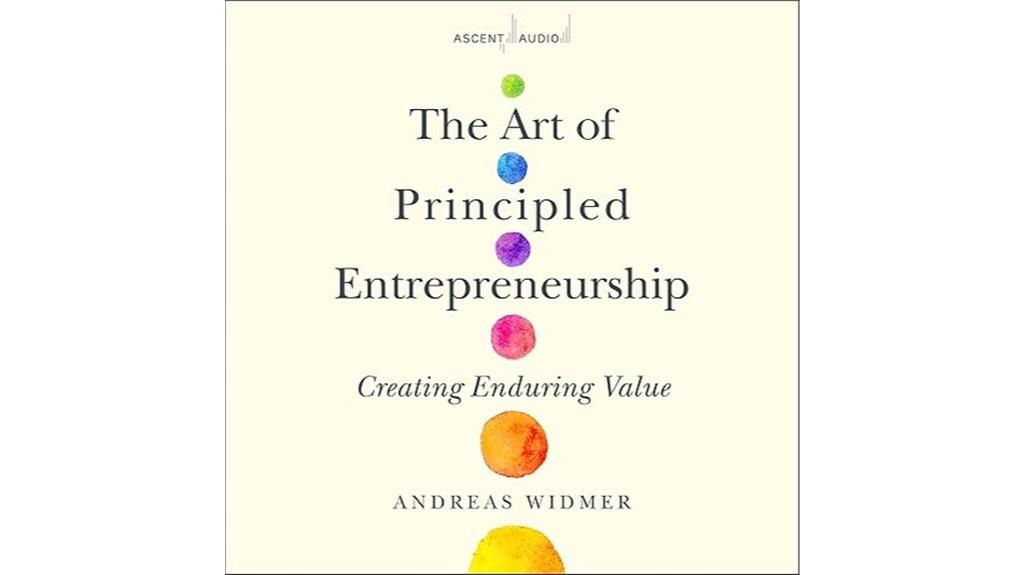 principled entrepreneurship for lasting value