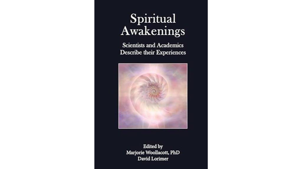 scientists share spiritual experiences