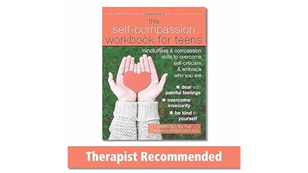 teen self compassion mindfulness workbook